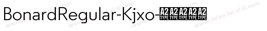 BonardRegular-Kjxo字体转换