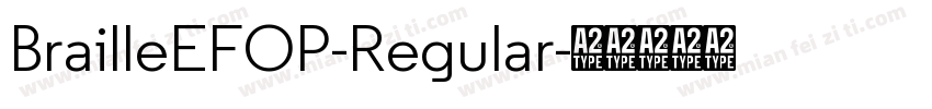 BrailleEFOP-Regular字体转换