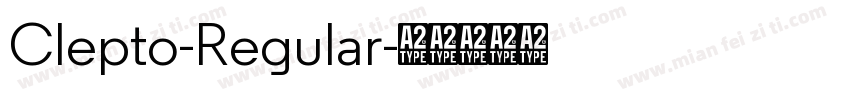 Clepto-Regular字体转换 Clepto-Regular字体转换