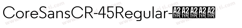 CoreSansCR-45Regular字体转换