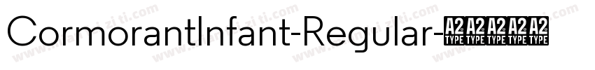 Cormorantlnfant-Regular字体转换