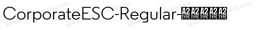 CorporateESC-Regular字体转换