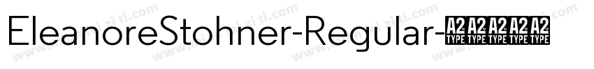 EleanoreStohner-Regular字体转换 EleanoreStohner-Regular字体转换