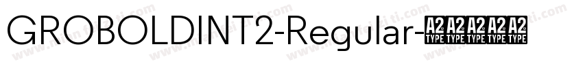 GROBOLDINT2-Regular字体转换