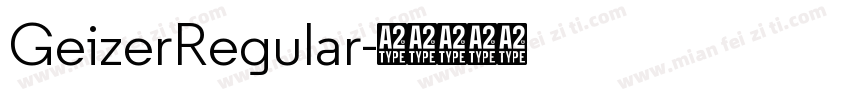 GeizerRegular字体转换