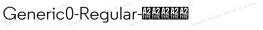 Generic0-Regular字体转换