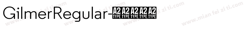 GilmerRegular字体转换