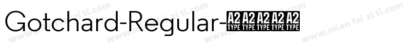Gotchard-Regular字体转换