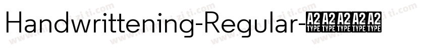 Handwrittening-Regular字体转换
