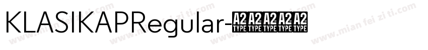 KLASIKAPRegular字体转换