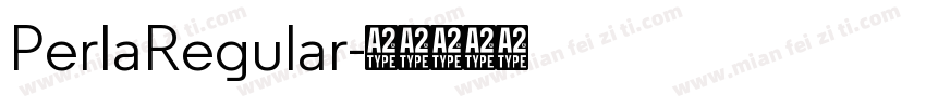 PerlaRegular字体转换