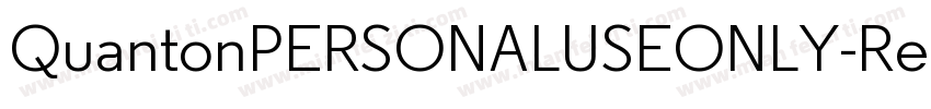 QuantonPERSONALUSEONLY-Regular字体转换