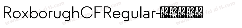 RoxborughCFRegular字体转换