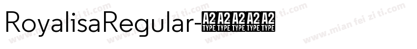 RoyalisaRegular字体转换