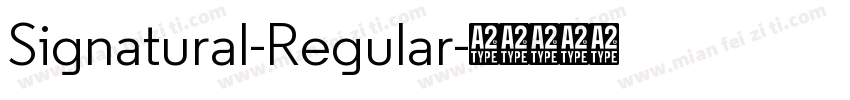 Signatural-Regular字体转换