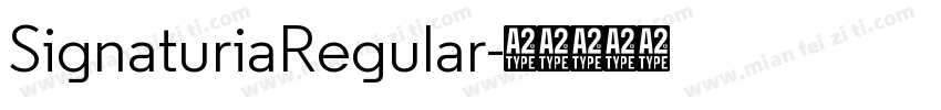 SignaturiaRegular字体转换