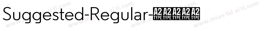Suggested-Regular字体转换