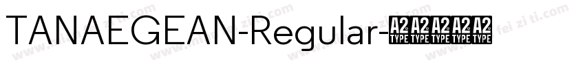 TANAEGEAN-Regular字体转换