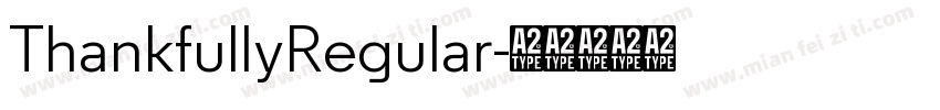 ThankfullyRegular字体转换