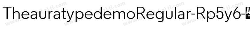 TheauratypedemoRegular-Rp5y6字体转换