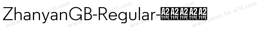 ZhanyanGB-Regular字体转换