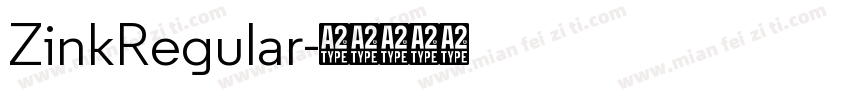 ZinkRegular字体转换