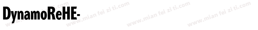 DynamoReHE字体转换