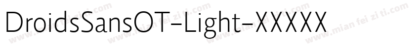 DroidsSansOT-Light字体转换