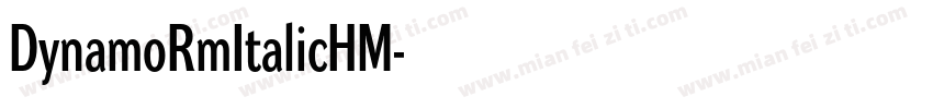 DynamoRmItalicHM字体转换