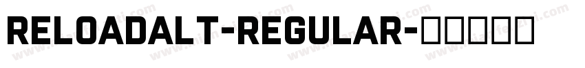 ReloadAlt-Regular字体转换