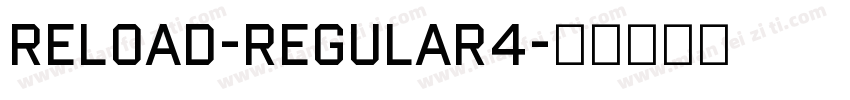 Reload-Regular4字体转换