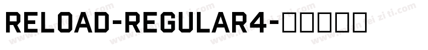 Reload-Regular4字体转换