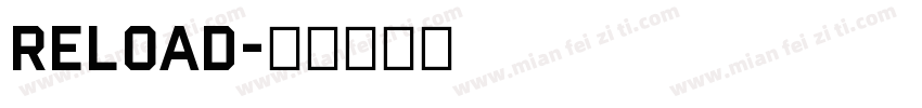 reload字体转换
