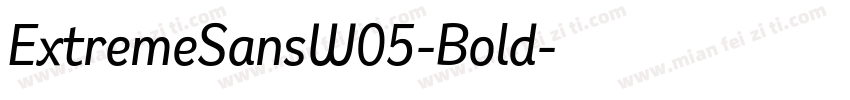 ExtremeSansW05-Bold字体转换
