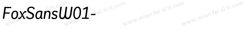 FoxSansW01字体转换