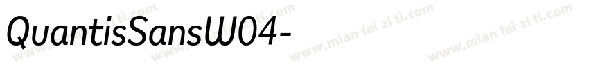 QuantisSansW04字体转换