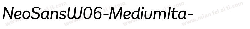 NeoSansW06-MediumIta字体转换