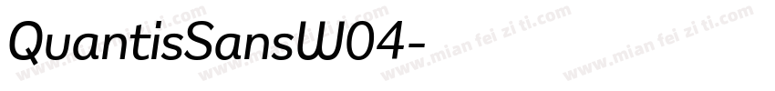 QuantisSansW04字体转换