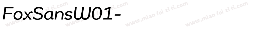 FoxSansW01字体转换
