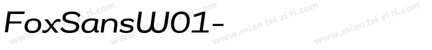 FoxSansW01字体转换