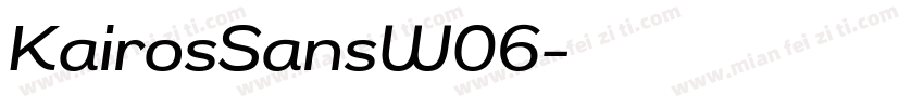 KairosSansW06字体转换