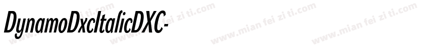 DynamoDxcItalicDXC字体转换