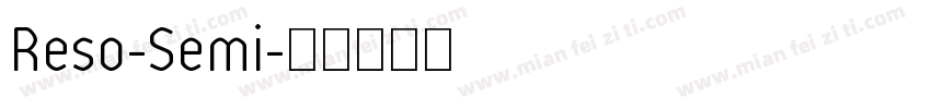 Reso-Semi字体转换