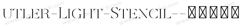 utler-Light-Stencil-字体转换