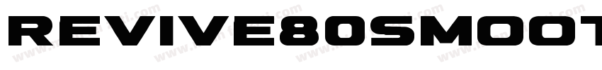 Revive80SmoothSignat字体转换