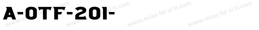 A-OTF-201字体转换
