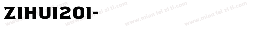 zihui201字体转换