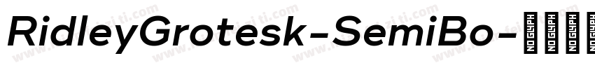 RidleyGrotesk-SemiBo字体转换