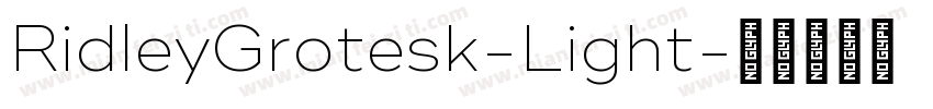 RidleyGrotesk-Light字体转换