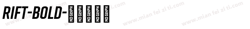 Rift-Bold字体转换